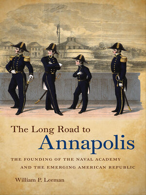cover image of The Long Road to Annapolis